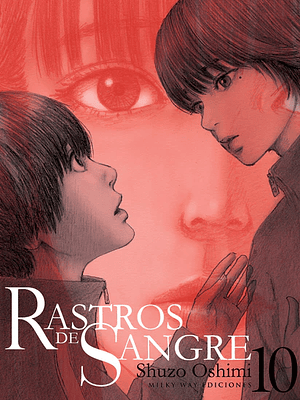 RASTROS DE SANGRE 10 - MILKY WAY