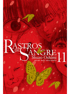 RASTROS DE SANGRE 11 - MILKY WAY