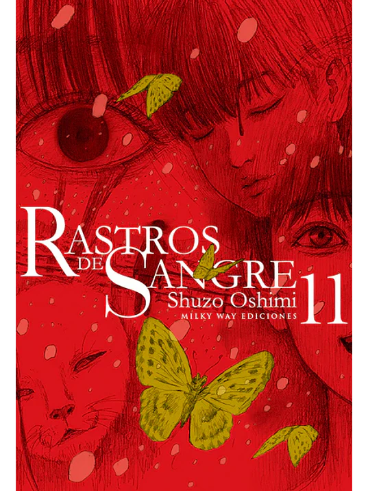 RASTROS DE SANGRE 11 - MILKY WAY 1