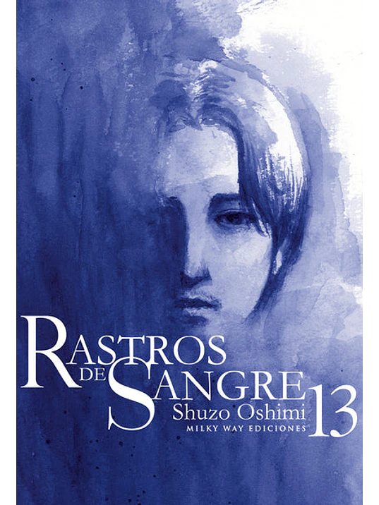 RASTROS DE SANGRE 13 - MILKY WAY 1