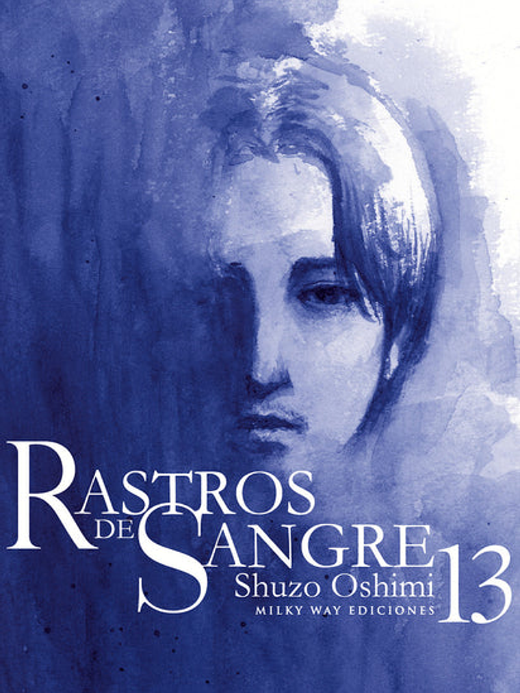 RASTROS DE SANGRE 13 - MILKY WAY 1