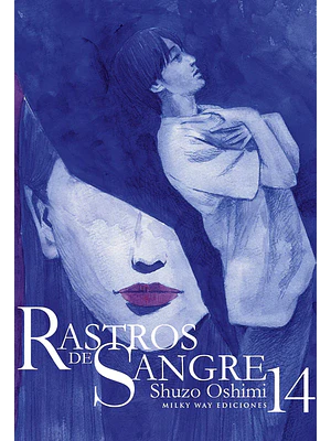 RASTROS DE SANGRE 14 - MILKY WAY