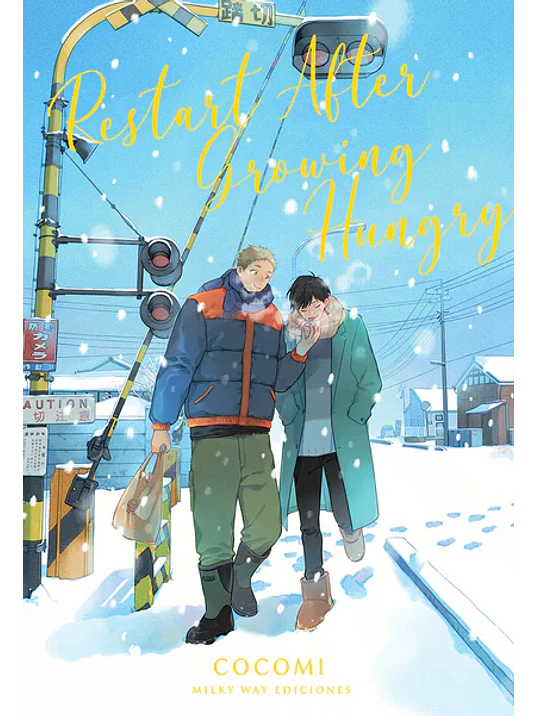 RESTART AFTER GROWING HUNGRY - MILKY WAY 1