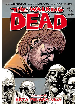 THE WALKING DEAD VOL. 06 - OVNIPRESS