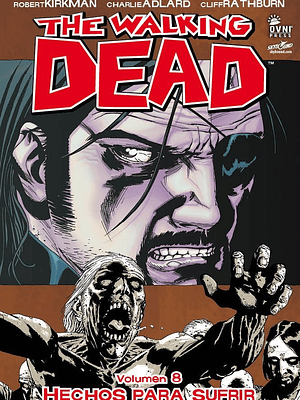 THE WALKING DEAD VOL. 08 - OVNIPRESS