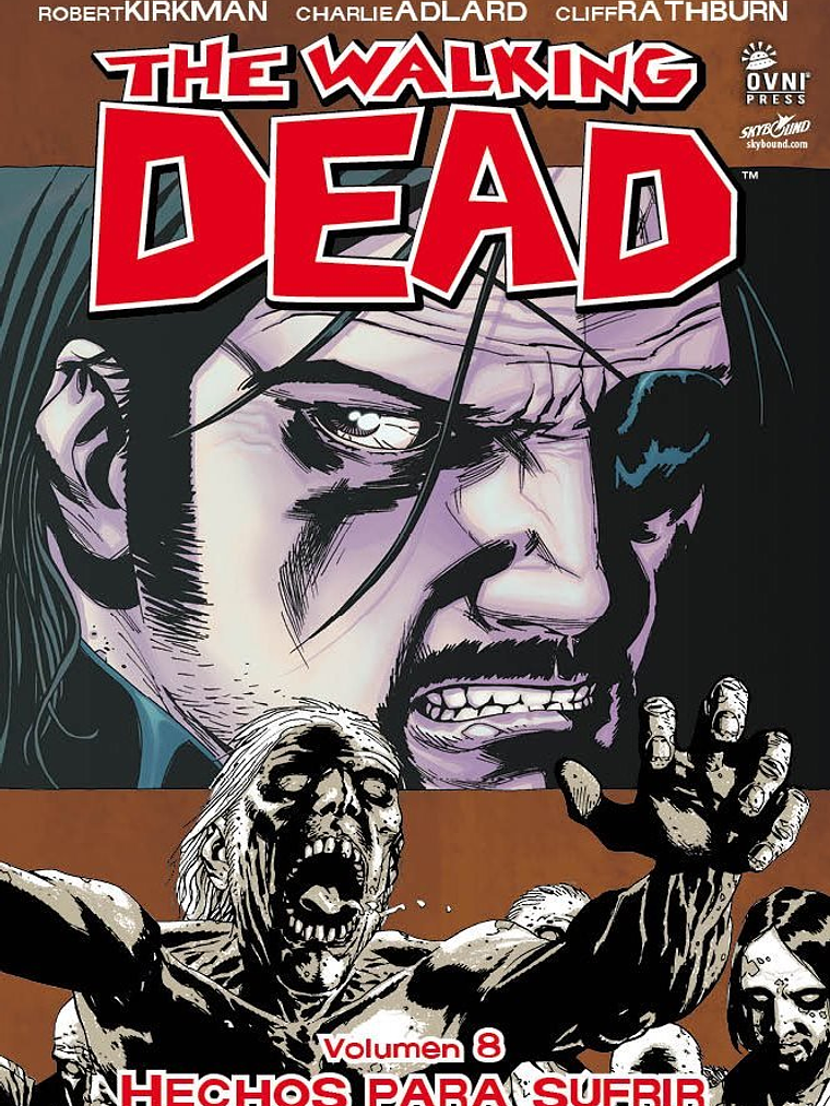 THE WALKING DEAD VOL. 08 - OVNIPRESS 1