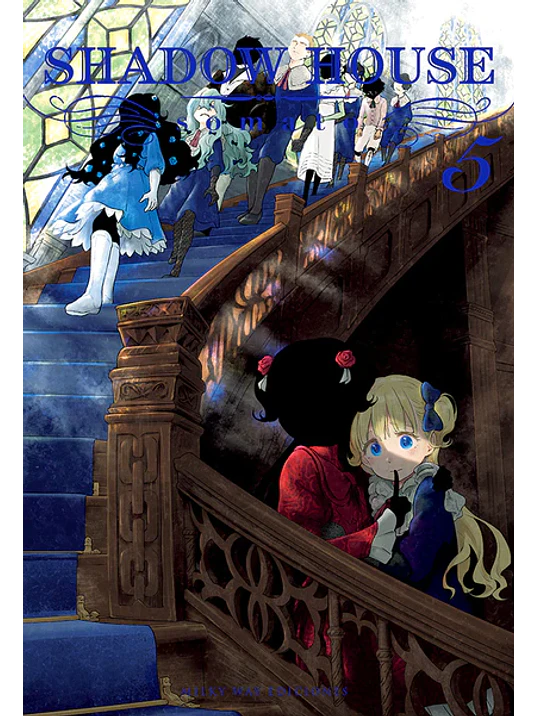 SHADOW HOUSE 05 - MILKY WAY 1