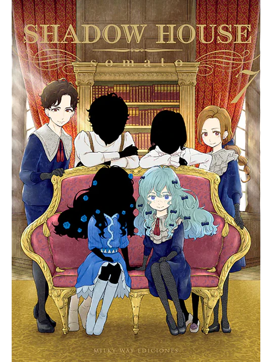 SHADOW HOUSE 07 - MILKY WAY 1