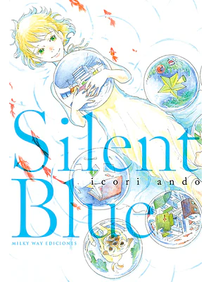 SILENT BLUE - MILKY WAY