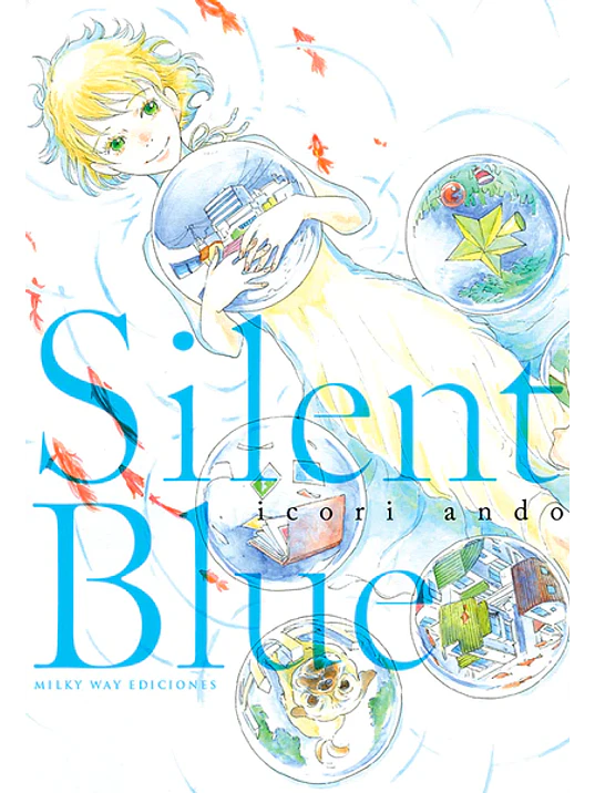 SILENT BLUE - MILKY WAY 1