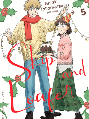 SKIP AND LOAFER 05 - MILKY WAY