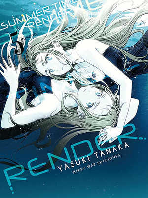 SUMMER TIME RENDER 05 - MILKY WAY