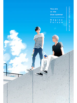 YOU ARE IN THE BLUE SUMMER - MILKY WAY