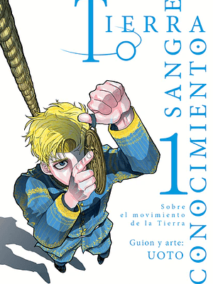 TIERRA, SANGRE, CONOCIMIENTO 01 - MILKY WAY