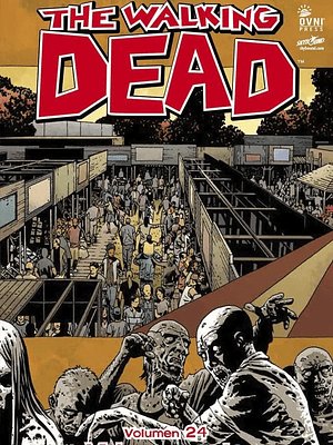 THE WALKING DEAD VOL. 24 - OVNIPRESS