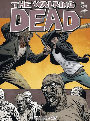 THE WALKING DEAD VOL. 27 - OVNIPRESS