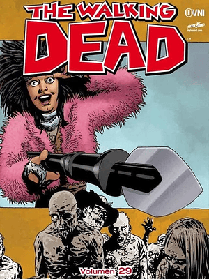 THE WALKING DEAD VOL. 29 - OVNIPRESS