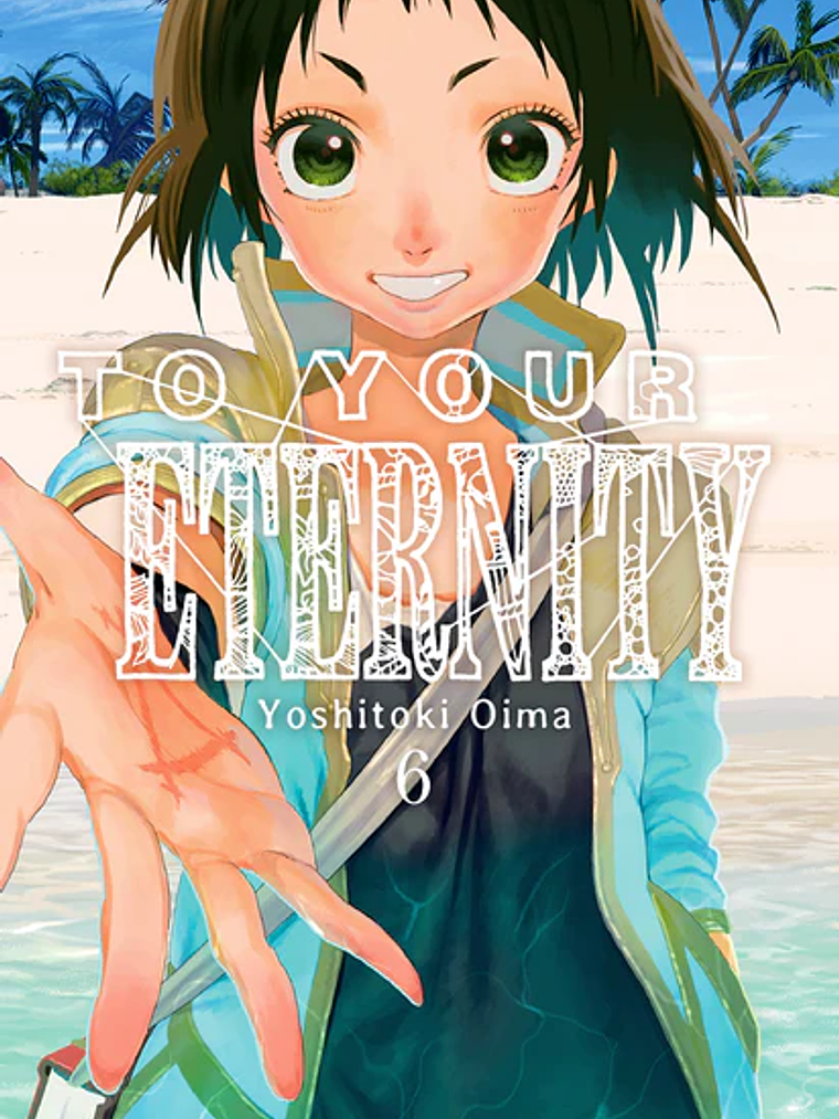 TO YOUR ETERNITY 06 - MILKY WAY 1