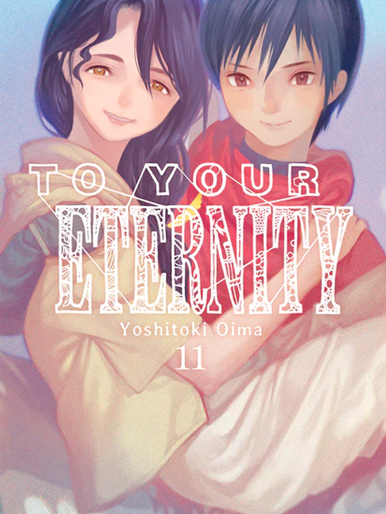 TO YOUR ETERNITY 11 - MILKY WAY 1