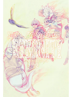 TO YOUR ETERNITY 12 - MILKY WAY