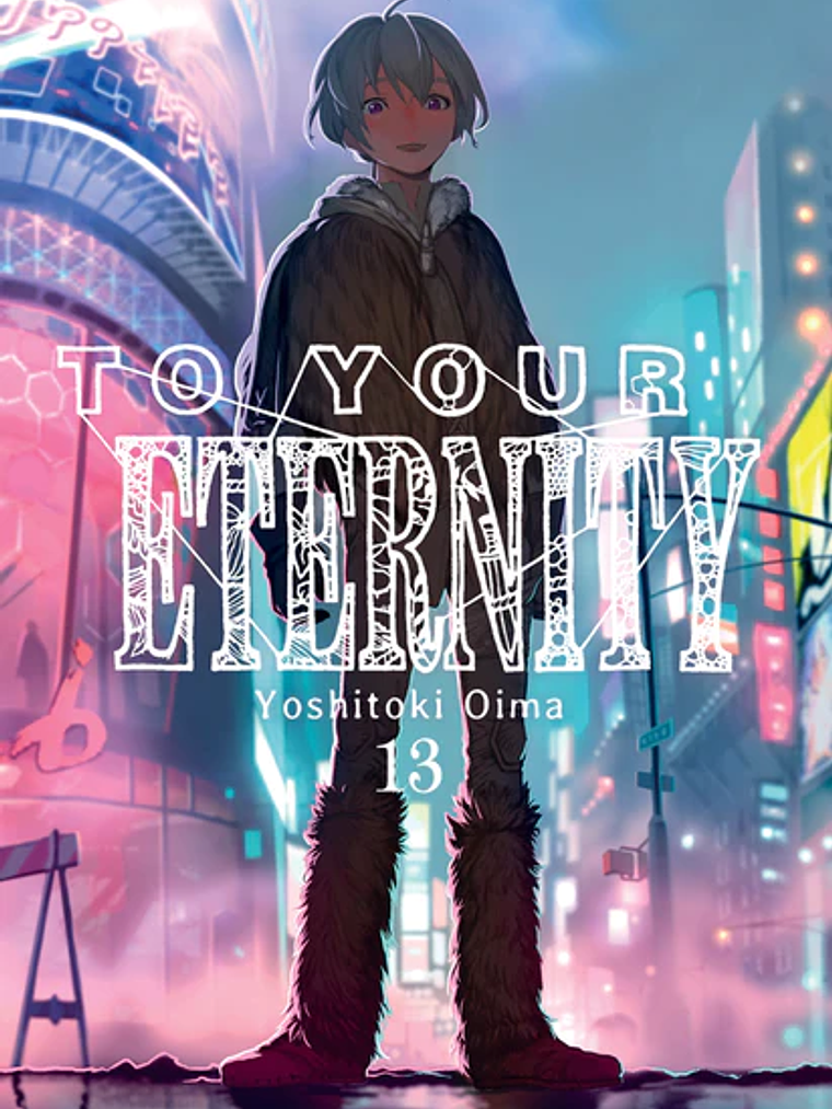 TO YOUR ETERNITY 13 - MILKY WAY 1