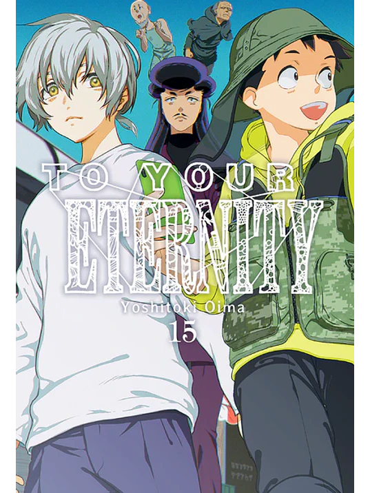 TO YOUR ETERNITY 15 - MILKY WAY 1
