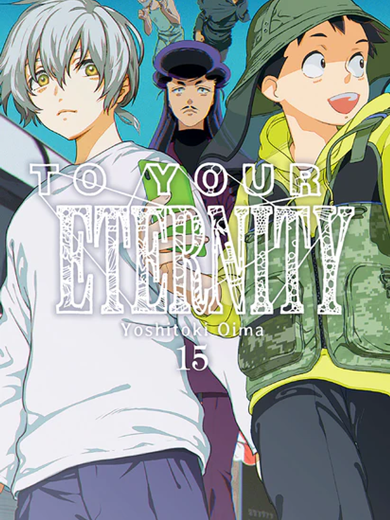 TO YOUR ETERNITY 15 - MILKY WAY 1