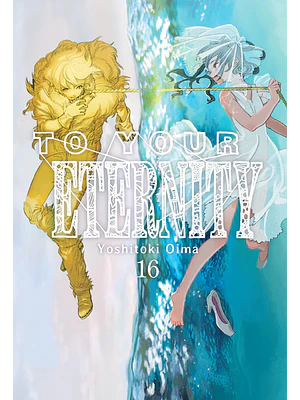 TO YOUR ETERNITY 16 - MILKY WAY