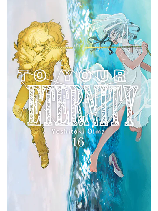 TO YOUR ETERNITY 16 - MILKY WAY 1