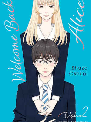 WELCOME BACK, ALICE 02 - MILKY WAY