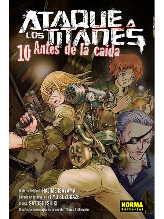 ATAQUE A LOS TITANES: ANTES DE LA CAÍDA 10 - NORMA 1