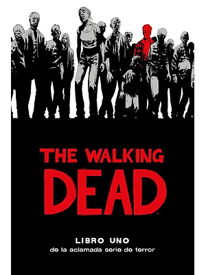 THE WALKING DEAD DELUXE - LIBRO 01 - OVNIPRESS