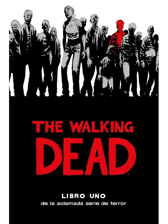 THE WALKING DEAD DELUXE - LIBRO 01 - OVNIPRESS 1