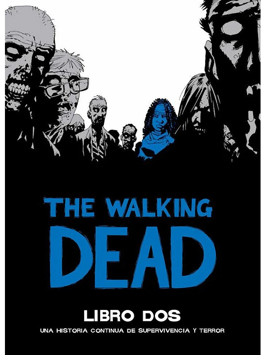 THE WALKING DEAD DELUXE - LIBRO 02 - OVNIPRESS 1