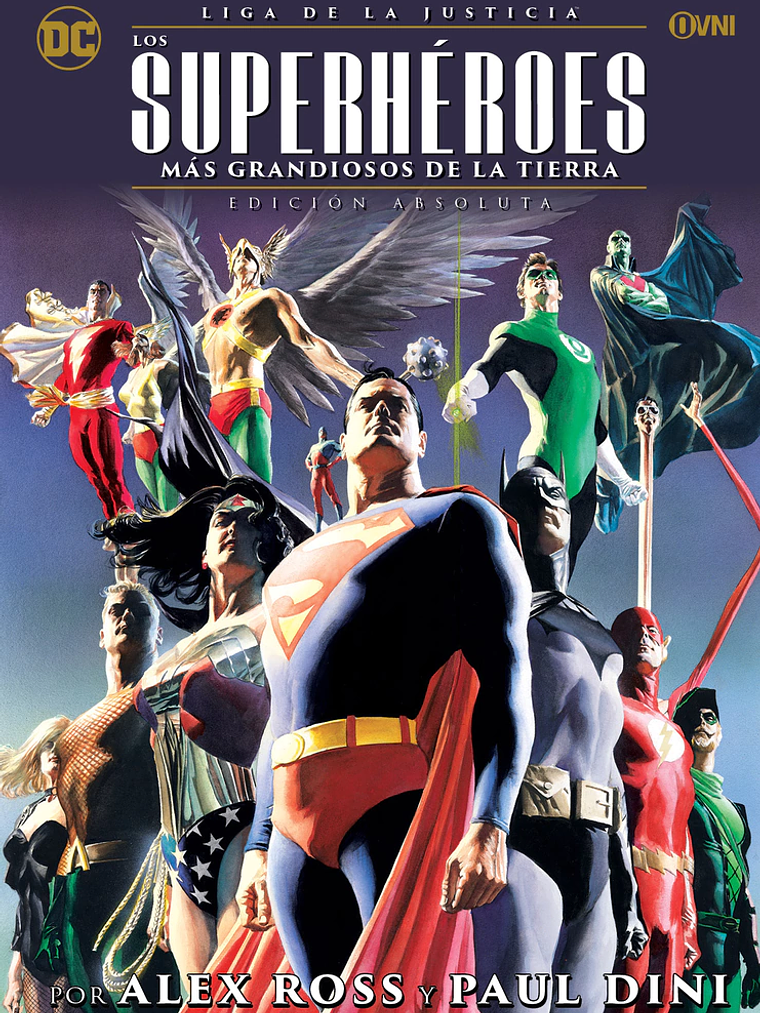 LIGA DE LA JUSTICIA: LOS SUPERHEROES MS GRANDIOSOS DE LA TIERRA - OVNIPRESS 1