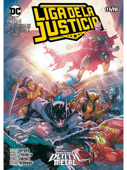 LIGA DE LA JUSTICIA VOL. 05: LA GUERRA DE LA JUSTICIA Y EL MAL - OVNIPRESS 1