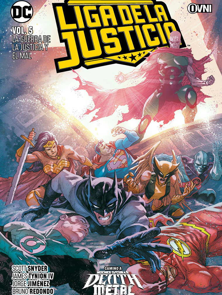 LIGA DE LA JUSTICIA VOL. 05: LA GUERRA DE LA JUSTICIA Y EL MAL - OVNIPRESS 1