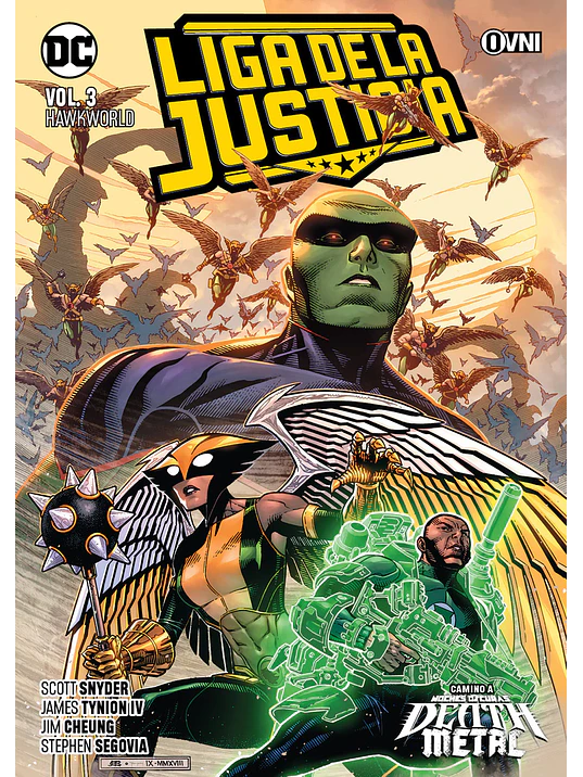 LIGA DE LA JUSTICIA VOL. 03: HAWKWORLD - OVNIPRESS 1