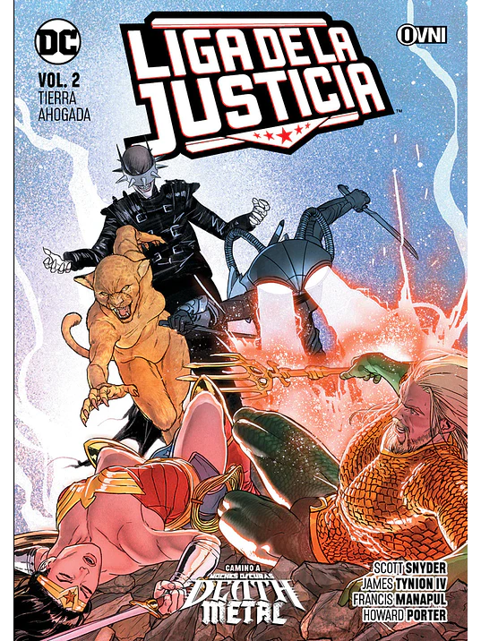 LIGA DE LA JUSTICIA VOL. 02: TIERRA AHOGADA - OVNIPRESS 1