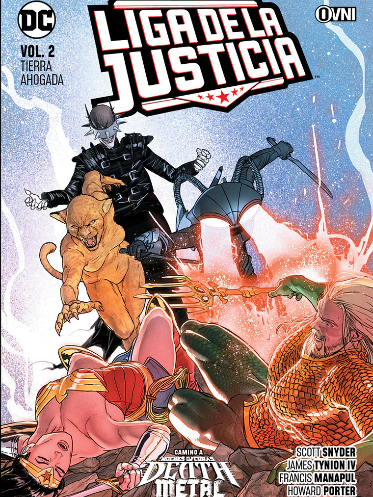 LIGA DE LA JUSTICIA VOL. 02: TIERRA AHOGADA - OVNIPRESS 1