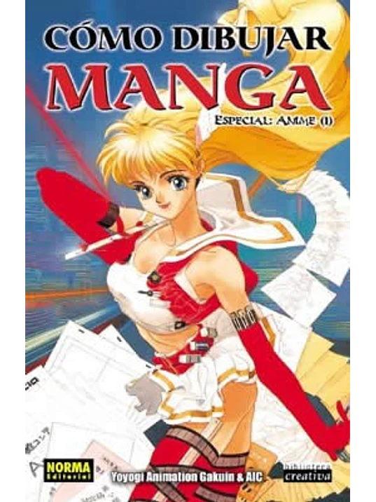 COMO DIBUJAR MANGA: ESPECIAL ANIME - NORMA 1