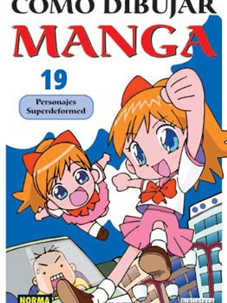 COMO DIBUJAR MANGA 19 SUPERDEFORMES - NORMA 1