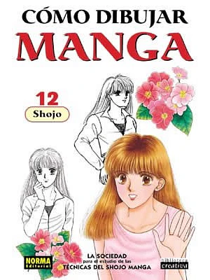COMO DIBUJAR MANGA 12 SHOJO - NORMA