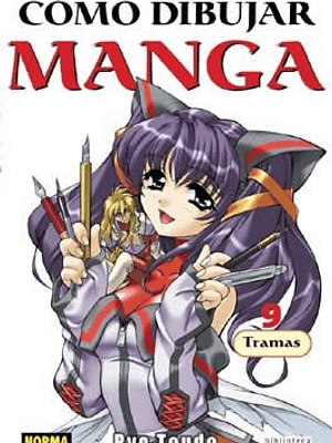 COMO DIBUJAR MANGA 09 TRAMAS - NORMA