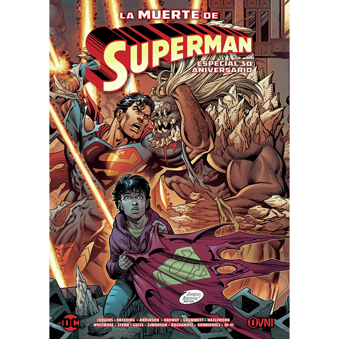 LA MUERTE DE SUPERMAN: ESPECIAL 30 ANIVERSARIO - OVNIPRESS