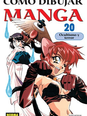COMO DIBUJAR MANGA 20 OCULTISMO Y TERROR - NORMA