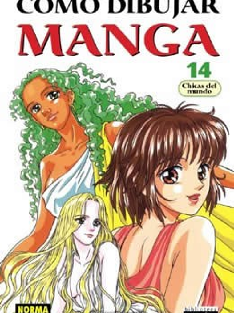 COMO DIBUJAR MANGA 14 CHICAS DEL MUNDO - NORMA 1
