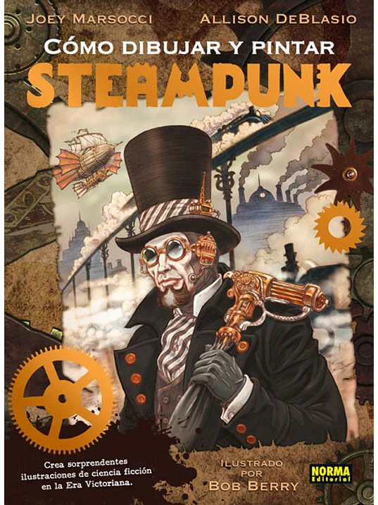 COMO DIBUJAR Y PINTAR STEAMPUNK - NORMA 1