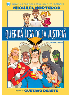 JOVENES LECTORES - LIGA DE LA JUSTICIA: QUERIDA LIGA DE LA JUSTICIA - OVNIPRESS
