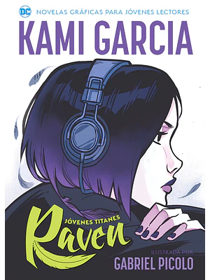 JOVENES LECTORES - JOVENES TITANES: RAVEN - OVNIPRESS